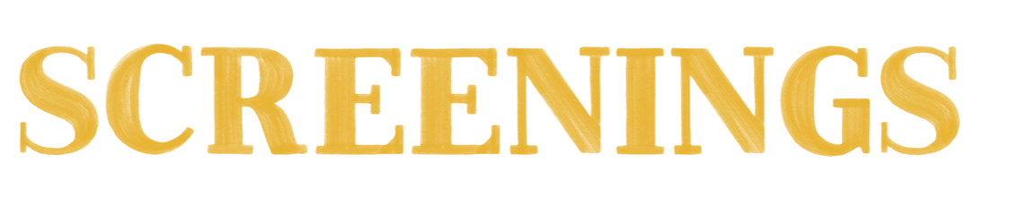 Screenings